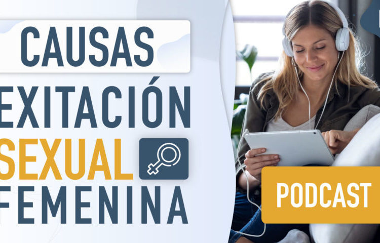 causas de la excitación sexual femenina [thumbnail video]